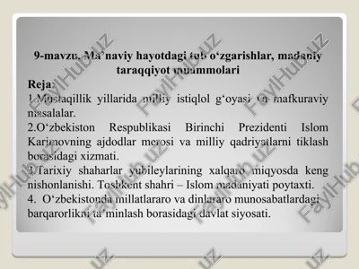 ma’naviy hayotdagi tub o‘zgarishlar, madaniy taraqqiyot muammolari — PPT