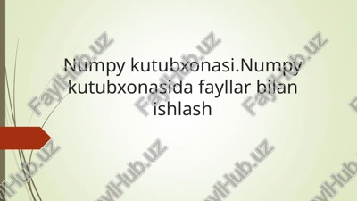numpy kutubxonasi — PPT