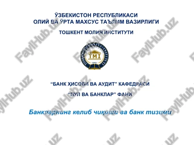 banklarning kelib chiqishi va bank tizimi — PPT