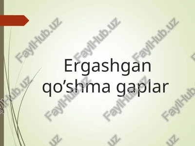 ergashgan qo’shma gaplar — PPT