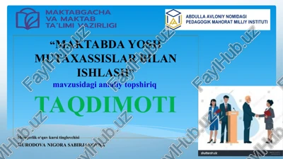 "maktabda yosh mutaxassislar bilan ishlash" — PPT