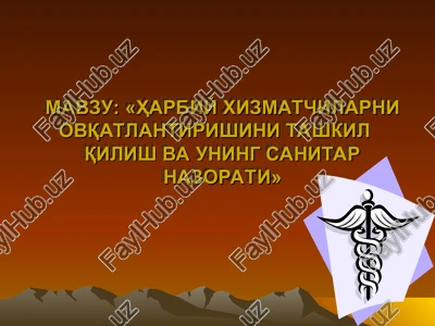 harbiy xizmatchilarniovqatlantirishini tashkilqilish va uning sanitar nazorati — PPT
