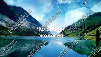 chelovek i ekologiya — PPT