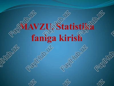 statistikafanigakirish — PPTX