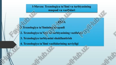 texnologiyata’limivatarbiyasiningmaqsadvavazifalari — PPTX