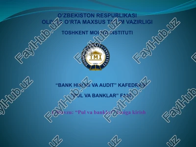 pul va banklar fanining maqsadi, predmeti va vazifalari — PPTX
