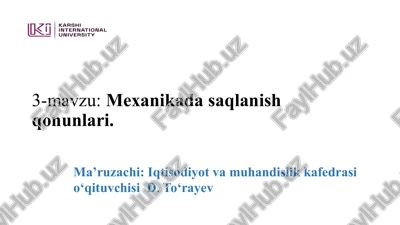 mexanikadasaqlanish qonunlari — PPTX
