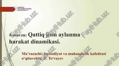qattiq jismaylan maharakat dinamikasi — PPTX