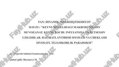 keyns modelidagi makroiqtisodiy muvozanat. keyns xochi. inflyatsiya va retsessiv uzilishlar. rag'batlantirish siyosati va cheklash siyosati. tejamkorlik paradoksi — PPTX