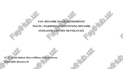 makroiqtisodiyotning dinamik stoxastik umumiy muvozanati — PPTX