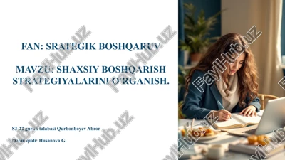 shaxsiy boshqarish strategiyalarini o'rganish — PPTX