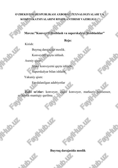 konveyrli hisoblash va superskalyar hisoblashlar — DOCX