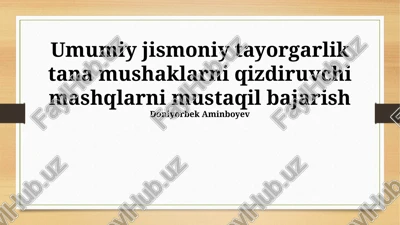 umumiy jismoniy tayorgarlik — PPTX