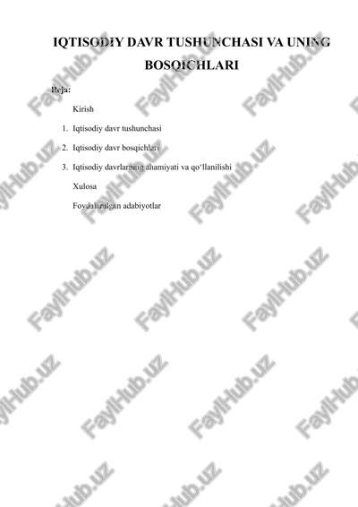 iqtisodiy davr tushunchasi va uning bosqichlari — DOCX