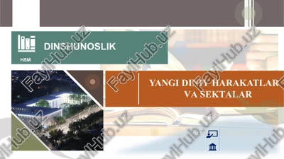 yangi diniy harakatlar va sektalar — PPTX