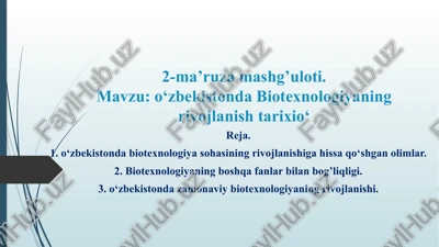 o‘zbekistonda biotexnologiyani rivojlantirish — PPTX