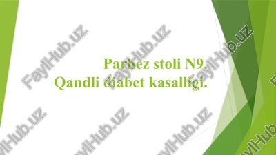 parhez stoli n9.qandli diabet kasalligi — PPTX