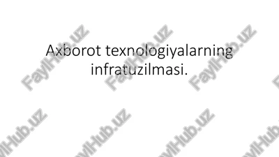 axborot texnologiyalari infratuzilmasi — PDF