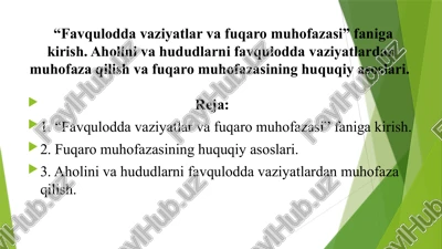 favquloddavaziyatlar va fuqarolik muhofazasi — PPTX