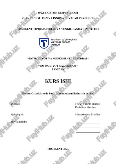 oʻzbekistonda bank tizimini takomillashtirish yoʻllari — DOCX