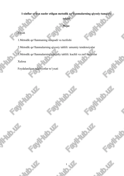 1-sinflar uchun nashr etilgan metodik qoʻllanmalarning qiyosiy-tanqidiy tahlili — DOCX