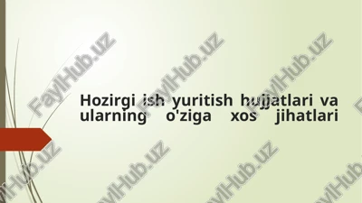 ish yuritish hujjatlari — PPTX