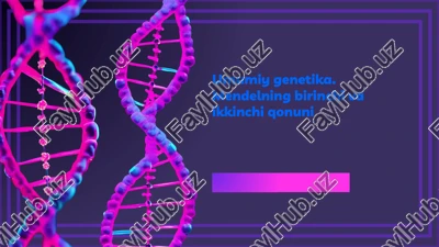umumiy genetika. mendelning birinchi va ikkinchi qonuni — PPTX