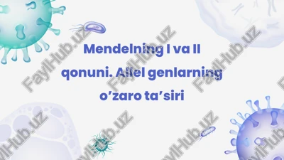mendelning i va ii qonuni — PPTX