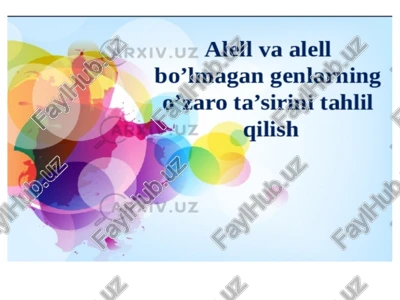 genlarning o’zaro ta’sirlari — PPTX