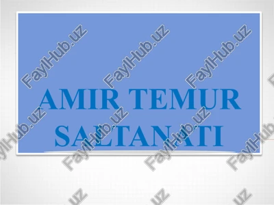 amir temur saltanati — PPTX