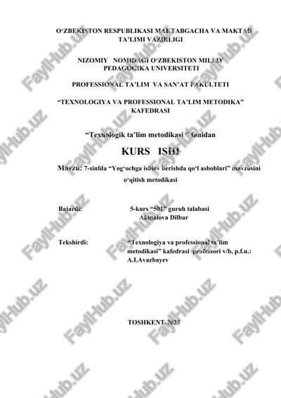 7-sinfda “yog‘ochga ishlov berishda qo‘l asboblari” mavzusini o‘qitish metodikasi — DOCX