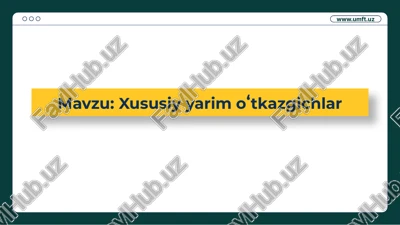 xususiy yarim oʻtkazgichlar — PPTX