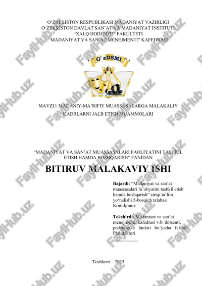 madaniy-ma’rifiy muassasalarga malakaliy kadrlarni jalb etish muammolari — DOCX
