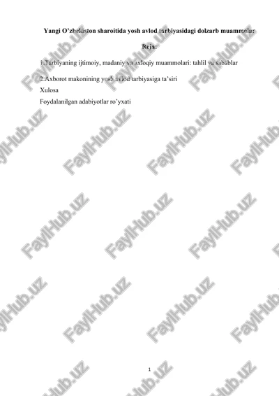 yosh avlod tarbiyasidagi dolzarb muammolar — DOCX