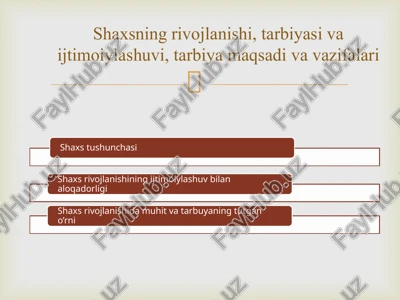 shaxs rivojlanishi — PPTX