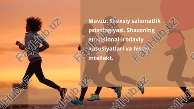 shaxsiy salomatlik psixologiyasi — PPTX