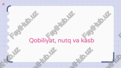 qobiliyat, nutq va kasb — PPTX