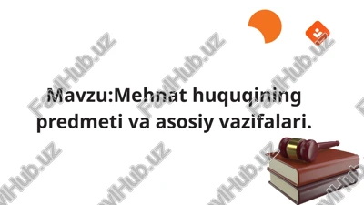 mehnat huquqi — PPTX