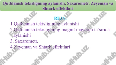 qutblanish tekisligining aylanishi — PPTX
