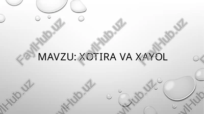 xotira va xayol — PPTX