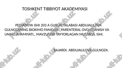parenteral ovqatlantirish va uning ahamiyati — PPTX