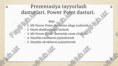 prezentasiya tayyorlash dasturlari. power point dasturi. — PPTX