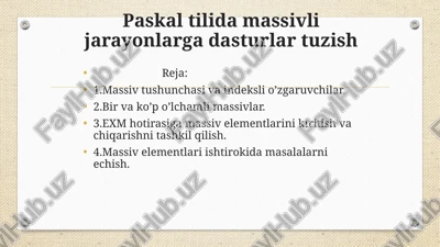 paskal tilida massivli jarayonlarga dasturlar tuzish — PPTX