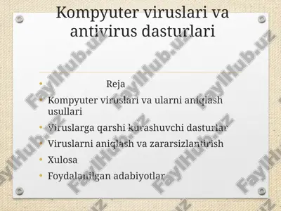 kompyuter viruslari va antivirus dasturlari — PPT