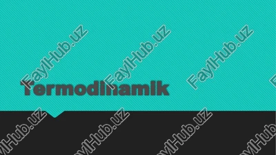 termodinamik — PPTX