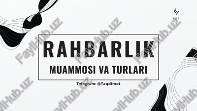 rahbarlik — PPTX