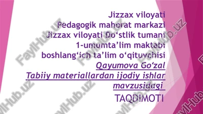 tabiiy materiallardan ijodiy ishlar — PPTX