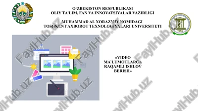 video ma’lumotlarga raqamli ishlov berish — PPTX