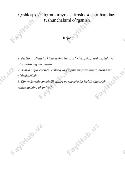 qishloq xo’jaligini kimyolashtirish asoslari haqidagi tushunchalarni o’rganish — DOC