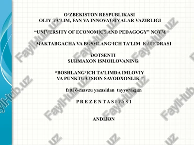 boshlang‘ich ta’limda imloviy va punktuatsion savodxonlіk — PPTX